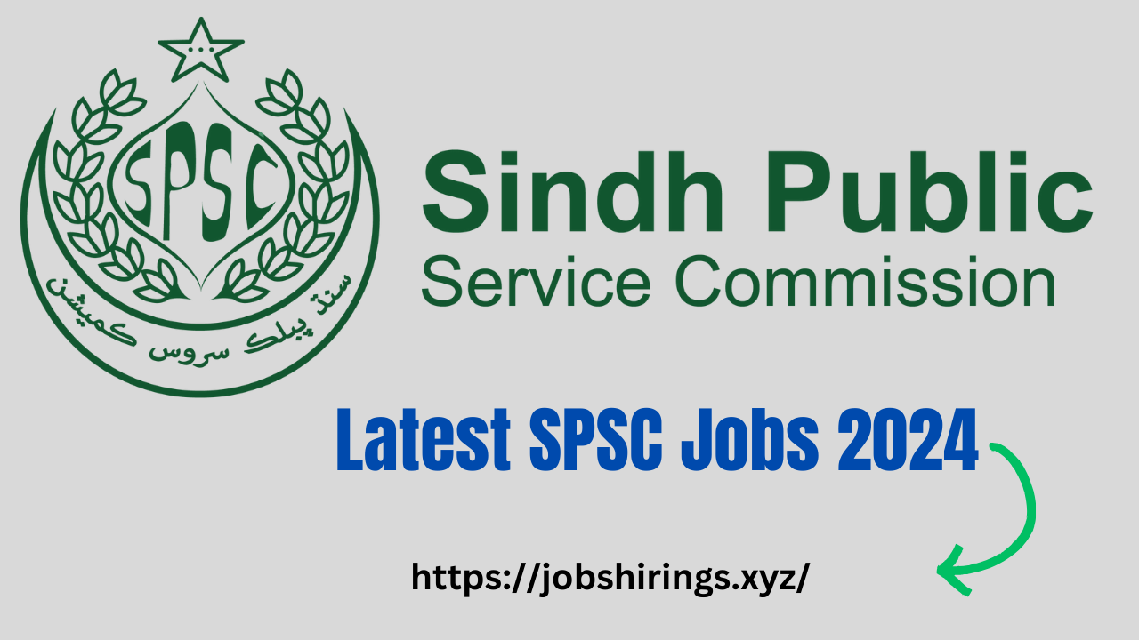 Latest SPSC Jobs 2024 | Sindh Public Service Commission